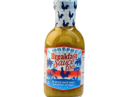 Bear & Burton s Breakfast Sauce Too Online Hot Sale